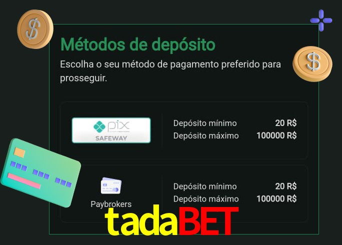 O cassino tadabet oferece uma grande variedade de métodos de pagamento